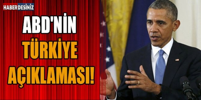 ABD'nin Türkiye Açıklaması!