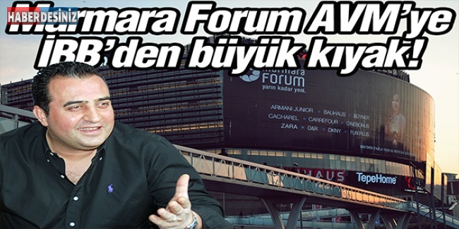 Marmara Forum AVM’ye İBB’den büyük kıyak!