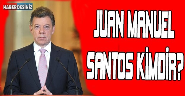 Juan Manuel Santos Kimdir?