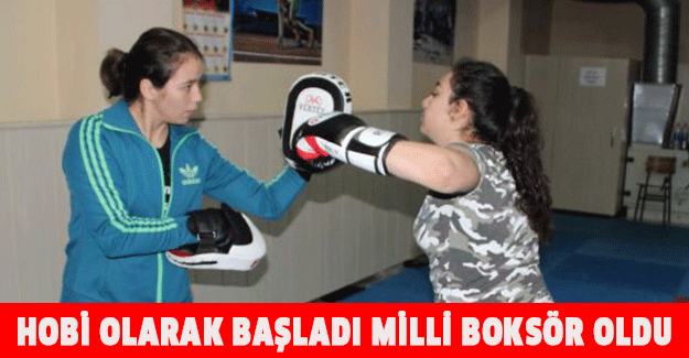 Hobi olarak başladı milli boksör oldu