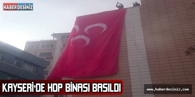 Kayseri'de HDP binası basıldı