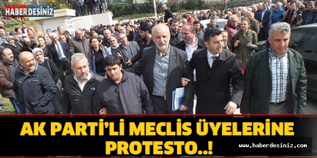AK Parti’li meclis üyelerine protesto..!