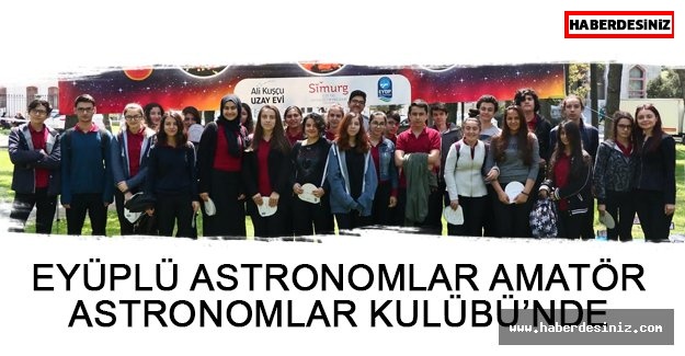 Eyüplü Astronomlar Amatör Astronomlar Kulübü’nde