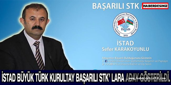 İSTAD Büyük Türk Kurultay başarılı STK’ lara Aday Gösterildi.