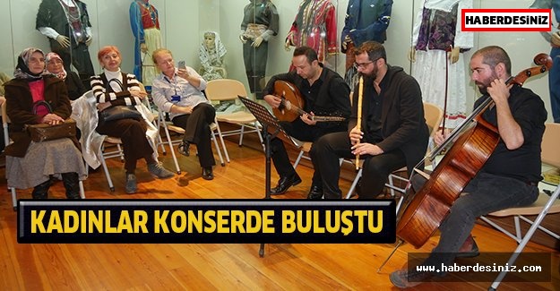 Kadınlar konserde buluştu