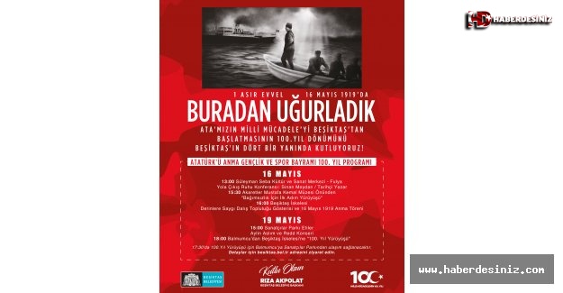 Beşiktaş’tan Başlayan Bağımsızlık Ateşinin 100. Yılı Kutlanıyor!