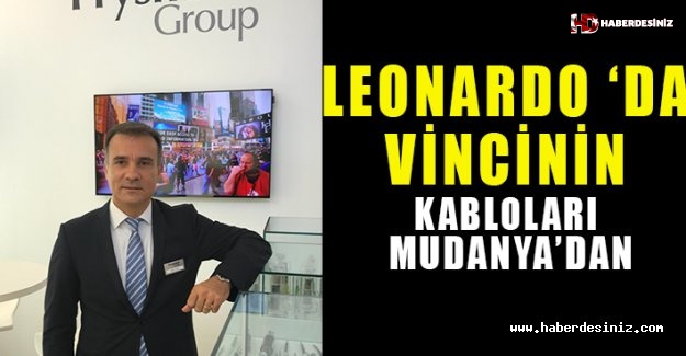 Leonardo da Vinci’nin  kabloları Mudanya’dan!