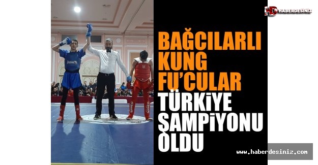 Bağcılarlı Kung Fu’cular Türkiye Şampiyonu Oldu