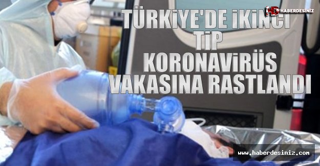 Türkiye'de İkinci Yeni Tip Koronavirüs Vakasına Rastlandı