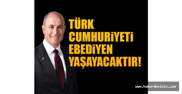Akgün: Kuzey Kıbrıs Türk Cumhuriyeti ebediyen yaşayacaktır!