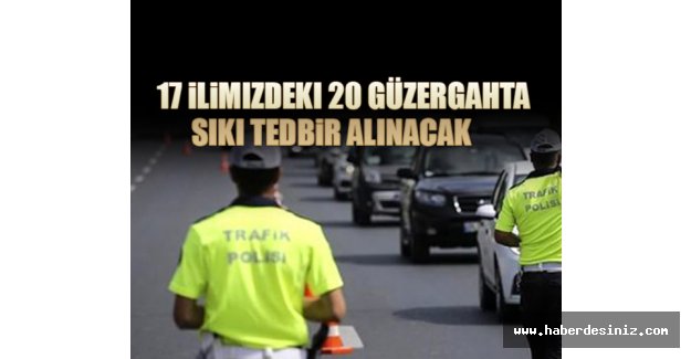 İçişleri Bakanlığı'ndan Kurban Bayramı için trafik denetimi talimatı!