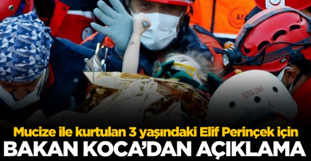 Bakan Koca'dan Elif Perinçek'in sağlık durumuyla ilgili açıklama