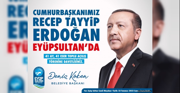 Cumhurbaşkanı Erdoğan, Eyüpsultan'da 41 eserin açılışına katılıyor