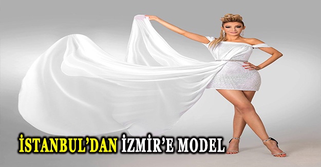 İstanbul’dan İzmir’e model