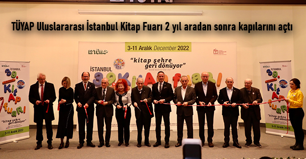 TÜYAP Uluslararası İstanbul Kitap Fuarı 2 yıl aradan sonra kapılarını açtı