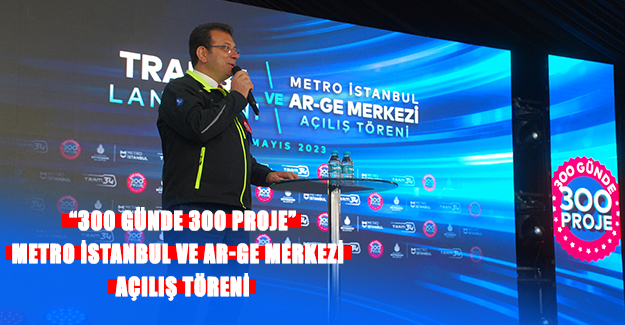 Metro İstanbul’dan Cumhuriyetin 100. Yılı hediyesi: TRAM34 ve AR-GE merkezi