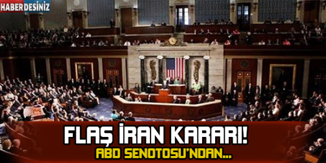 ABD Senatosu‘ndan İran tasarısına onay