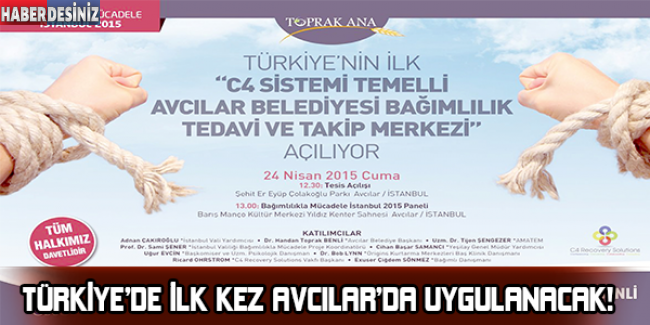 Madde Bağımlılığı İle Mücadelede ‘C4’ Sistemi Türkiye’de İlk Kez Avcılar’da Uygulanacak