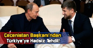 Kadirov'dan Hadsiz Tehdit