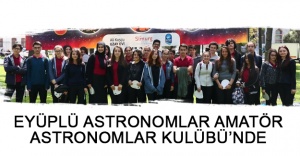 Eyüplü Astronomlar Amatör Astronomlar Kulübü’nde