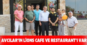 AVCILAR’IN LİONS CAFE VE RESTAURANT’I VAR