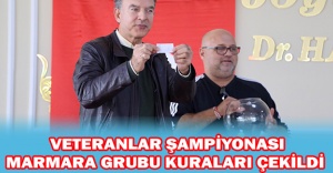 Veteranlar Şampiyonası Marmara Grubu kuraları çekildi