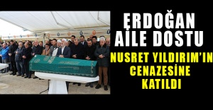 Erdogan Aile Dostunun Cenazesine Katıldı