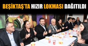 Beşiktaş’ta Hızır Lokması Dağıtıldı