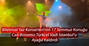 Biletinial Yaz Konserleri'nin 17 Temmuz Konuğu Can Bonomo Turkcell Vadi İstanbul’u Ayağa Kaldırdı