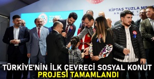 Türkiye’nin ilk çevreci sosyal konut projesi tamamlandı