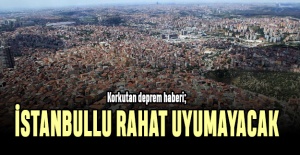 Korkutan deprem haberi; İstanbullu rahat uyuyamayacak