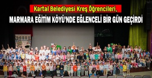 Kartal Belediyesi Kreş Öğrencileri, Marmara Eğitim Köyü'nde Eğlenceli Bir Gün Geçirdi