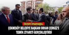 Ekrem İmamoğlu, Çekmeköy Belediye Başkanı Orhan Çerkez'e Tebrik Ziyareti Gerçekleştirdi