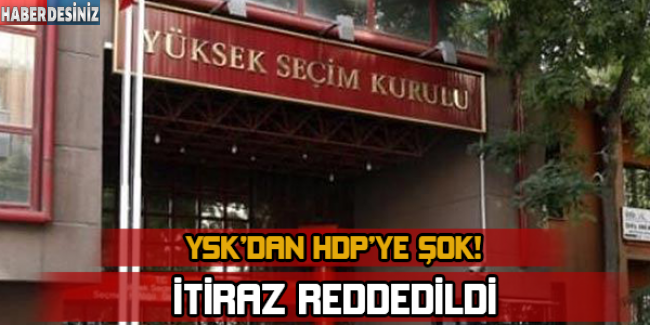 YSK, HDP'nin başvurusunu reddetti